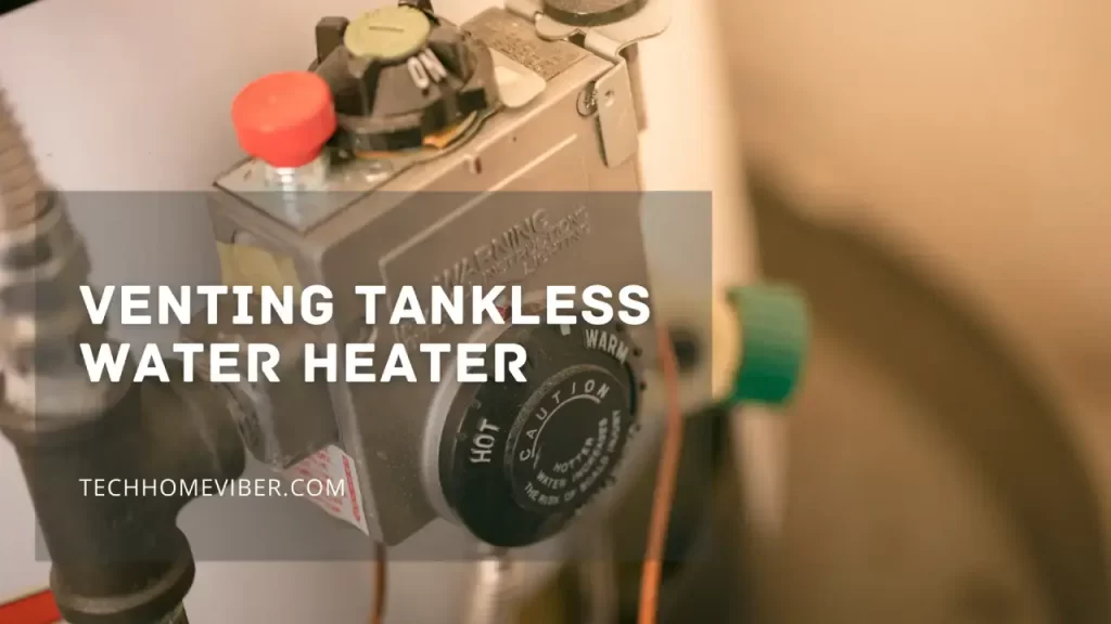 venting tankless water heater